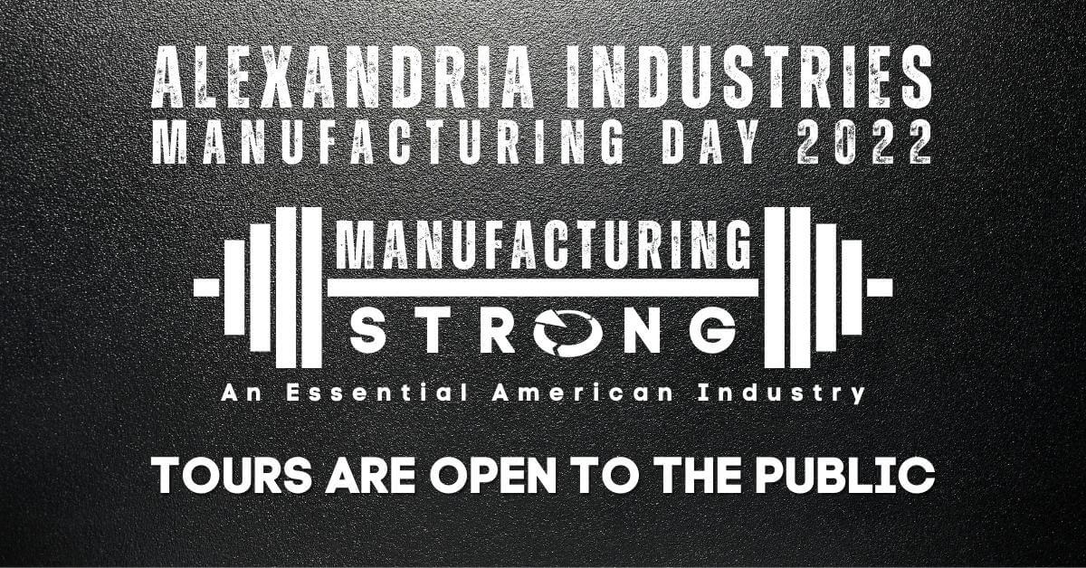 Alexandria Industries, Tour of Manufacturing, 2022 Manufacturing Tour